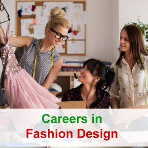 Careers in Fashion Design
