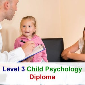 Level 3 Child Psychology Diploma
